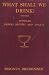 What Shall We Drink? - Popular Drinks, Recipes and Toasts by Magnus Bredenbek, Vintage Cocktail Books