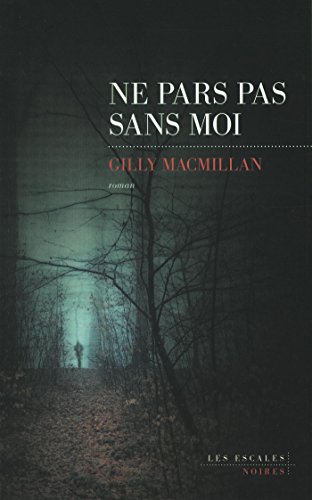 Ne pars pas sans moi