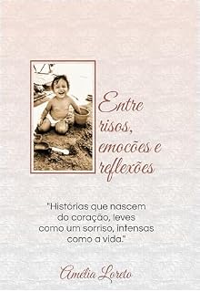 Livro Entre risos, emoções e reflexões