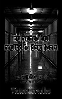 Livro Eu nunca fui muito fã de jazz
