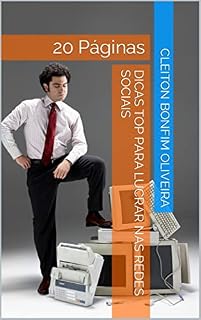 Livro Dicas Top Para Lucrar nas Redes Sociais: 20 Páginas