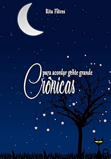 Livro Crônicas para acordar gente grande