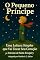 Livro O PEQUENO PRINCIPE: “O Pequeno Príncipe – Tradução Simplificada e Comentada” (Biblioteca de Moisés - Livros que transformam conhecimento em mudança de vida.)