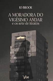 Livro A moradora do vigésimo andar e os sete de Stratós