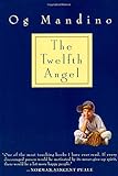 The Twelfth Angel by Og Mandino