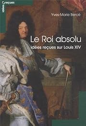 Le  roi absolu