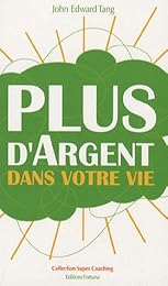 Plus d'argent dans votre vie