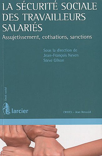 La  sécurité sociale des travailleurs salariés