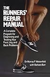 RUNNERS REPAIR MANUAL by MURRAY F. WEISENFELD