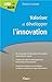Valoriser et développer l'innovation by