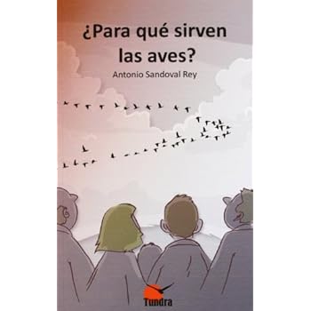 ¿Para qué sirven las aves?