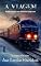 Livro A Viagem: Bem-vindos ao Aurora Express