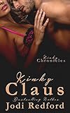 Kinky Claus (Kinky Chronicles Book 2)