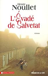 L' évadé de Salvetat