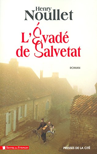 L' évadé de Salvetat