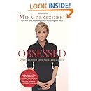 Obsessed: America's Food Addiction--and My Own