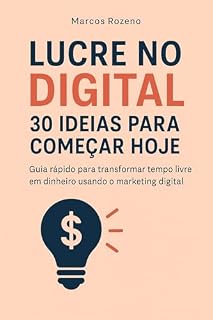 Livro LUCRE NO DIGITAL 30 Ideias para Começar Hoje