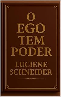 Livro O Ego Tem Poder