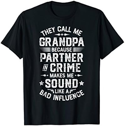 Lique FamilyThey Call Me Grandpa Partner In Crime T shirt Fathers Day T-ShirtOEKO-TEX STANDARD 100