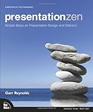 "Presentation Zen - Simple Ideas on Presentation Design and Delivery (Voices That Matter)" av Garr Reynolds