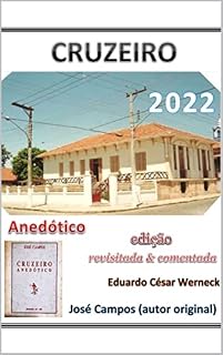 Livro Cruzeiro Anedótico: Revisado e Comentado