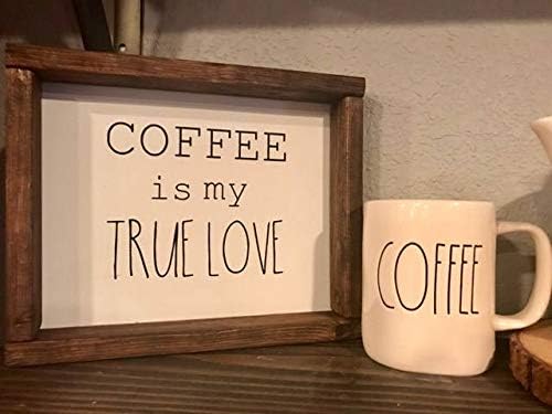 Rea66de Rae Dunn Coffee is my True Love Rustic Wooden Farmhouse Sign Rae Dunn Decor Rae Dunn Coffee Bar Farmhouse Coffee Rae Dunn Signs