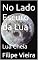 Livro No Lado Escuro da Lua: Lua Cheia