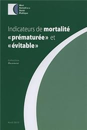 Indicateurs de mortalité prématurée et évitable