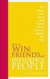 How to Win Friends and Influence People: Special Edition