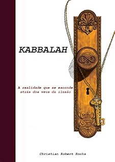 Livro Kabbalah : A realidade que se esconde atrás dos véus da ilusão