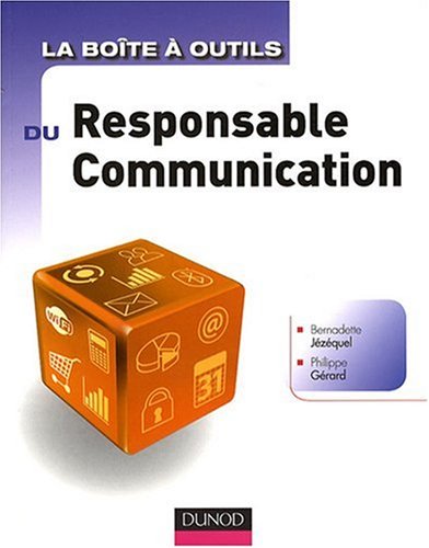 La bo\^ite à outils du Responsable communication by (Paperback)