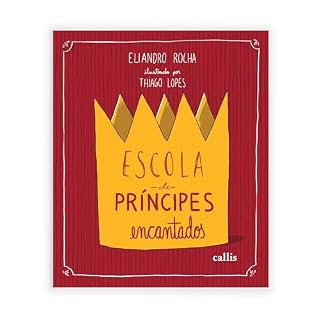 Livro Escola de príncipes encantados