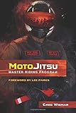 MotoJitsu Master Riding Program