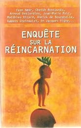 Enquête sur la réincarnation