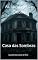 Livro As Sombras de Orione: Casa das Sombras