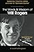 The Words and Wisdom of Will Rogers by R. Scott Frothingham