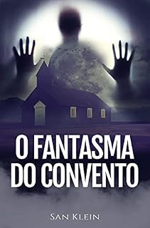 Livro O Fantasma do Convento