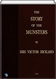 The Story of the Munsters: at Etreux, Festubert, Rue du Bois and Hulloch by 