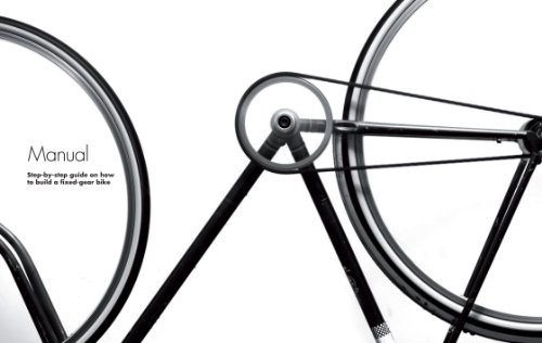 One Gear: Converting and Maintaining Single Speed & Fixed Gear Bicycles - Thumbnail 2