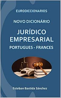 Livro Novo Dicionário Jurídico e empresarial Português - Francês