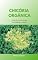 Livro Chicória Orgânica: Guia de Cultivo em Canteiros e Vasos