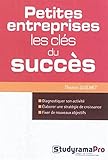Petites entreprises - Les clés du succès (Projet professionnel) (French Edition) by