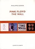 PINK FLOYD - THE WALL (MUSIQUES) (French Edition) by