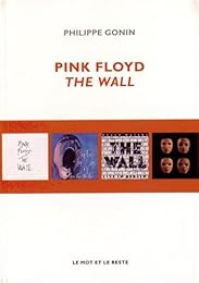Pink Floyd, "The wall"