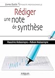 Rédiger une note de synthèse (Livres outils) (French Edition) by 