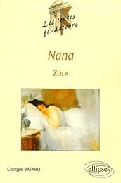 " Nana", Zola