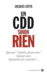 Un  CDD sinon rien