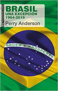 Couverture du livre de Brasil: Una excepción. 1964-2019: 79 (Pensamiento crítico) Tapa blanda – 9 octubre 2019