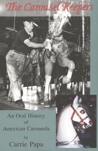 A Pictorial History of the Carousel: Fried, Frederick