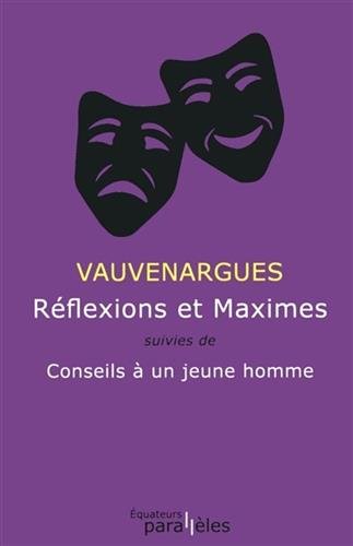 Réflexions et maximes